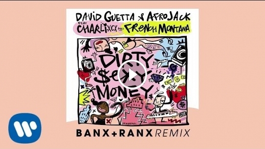 Dirty Sexy Money (feat. Charli XCX & French Montana) (Banx & Ranx Remix)