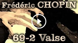 Valse No. 9, Op. 69: No. 1 in A-Flat Major