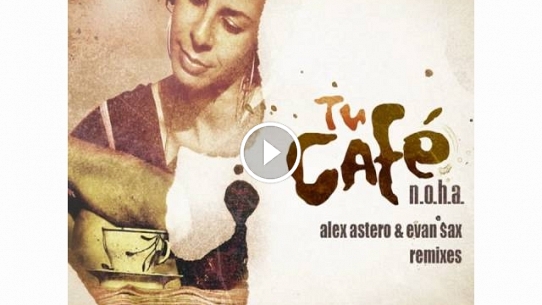 Tu Café (Alex Astero & Evan Sax Club Mix)