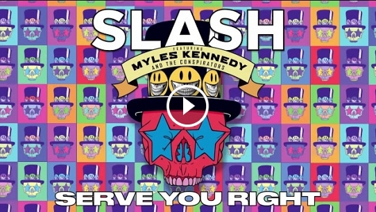 Serve You Right (feat. Myles Kennedy and The Conspirators)