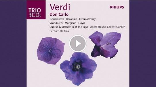 Verdi: Don Carlo - 1886 Modena version / Act 2 - 