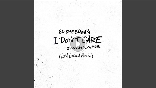 I Don't Care (Loud Luxury Remix)