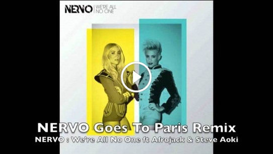 We're All No One (NERVO Goes To Paris Remix) [feat. Afrojack and Steve Aoki]