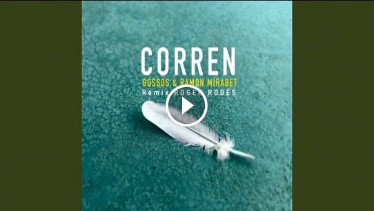 Corren (Remix Roger Rodés)