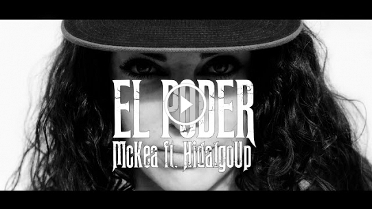 MCKEA FT HIDALGO UP - EL PODER (PROD.OSKARKLAP) | VIDEOCLIP