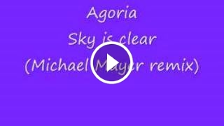Sky Is Clear (Michael Mayer Remix)