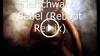 Babel (Reboot Remix)