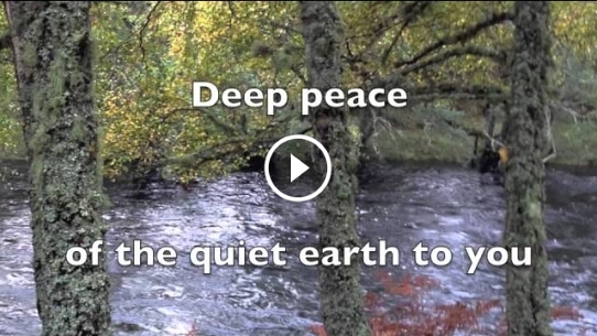 Gaelic Blessing (Deep Peace)