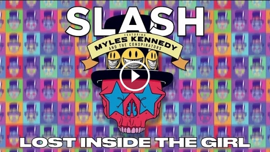 Lost Inside the Girl (feat. Myles Kennedy and The Conspirators)