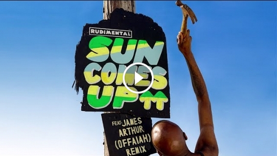 Sun Comes Up (feat. James Arthur) (OFFAIAH Remix)