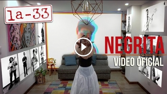 La-33 - Negrita - Video Oficial