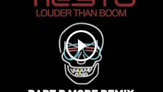 Louder Than a Boom (Bart B More Remix)