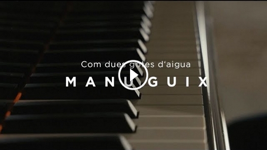 Manu Guix  - Com Dues Gotes d'Aigua  (Videoclip Oficial)