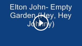 Empty Garden (Hey Hey Johnny) (Remastered)