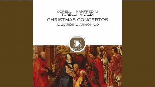 Concerto grosso in G minor Op.6 No.8, 'Fatto per la notte di Natale' [Christmas Concerto] : III Adagio - Allegro - Adagio