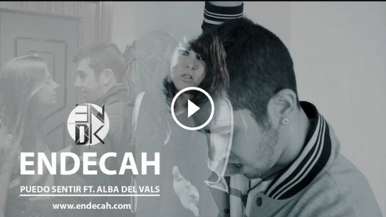 Endecah Ft. Alba Del Vals - Puedo sentir - Official Video