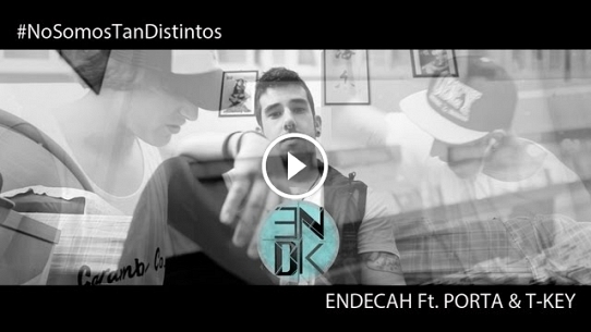 Endecah Ft. Porta & T-key - No somos tan distintos - Official Video