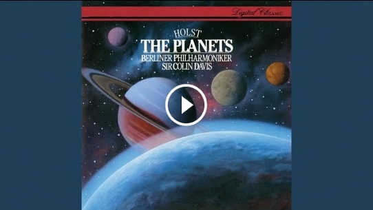 The Planets, Op. 32 : Holst: The Planets, Op. 32 - 1. Mars, the Bringer of War