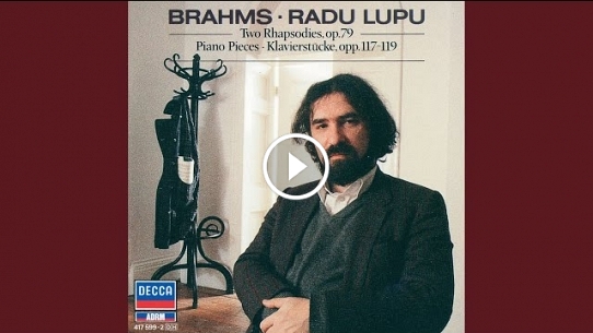 Brahms: 4 Piano Pieces, Op. 119: No. 1, Intermezzo in B Minor