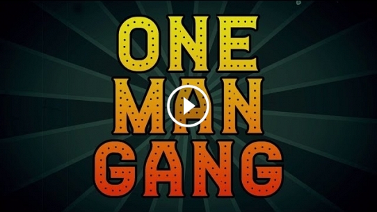 One Man Gang