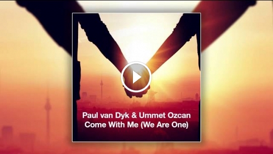Come With Me (We Are One) (Paul van Dyk Festival Mix)