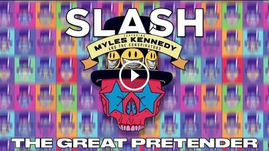 The Great Pretender (feat. Myles Kennedy and The Conspirators)