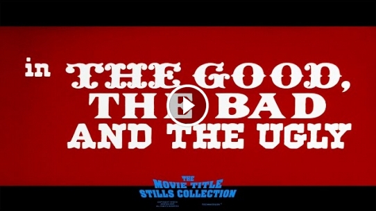 The Good, the Bad and the Ugly (From 