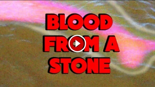 Blood from a Stone