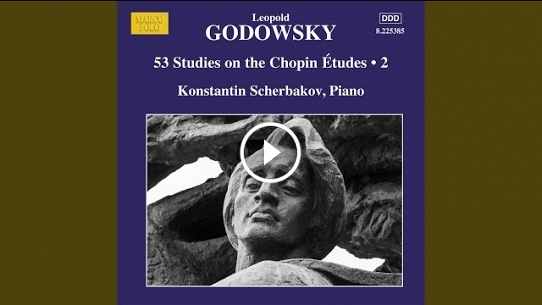 53 Studies on the Chopin Études: No. 2 in D-Flat Major (2nd Version after Chopin's Op. 10 No. 1, for the left hand alone)