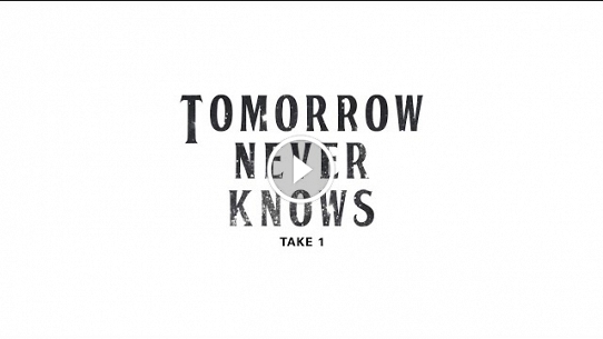 Tomorrow Never Knows (Take 1)