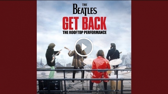 Get Back (Rooftop Performance / Take 2)