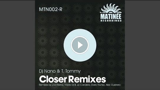 Closer (Dario Nunez Remix)