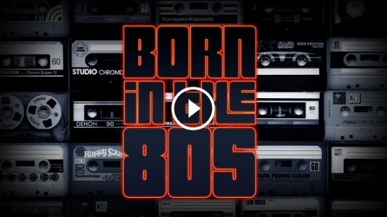 Born In The 80's (Extended Version)