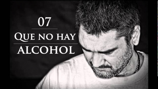 Que No Hay Alcohol 2011