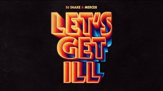 Let's Get Ill (Radio Edit)