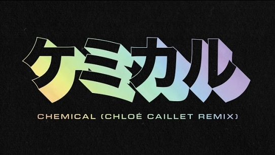 Chemical (Chloé Caillet Remix)