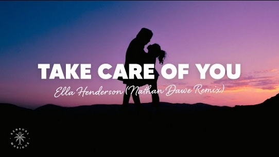 Take Care of You (Nathan Dawe Remix)