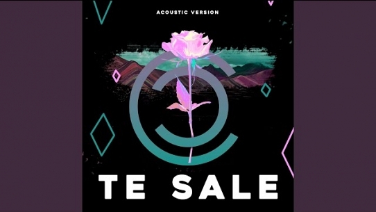 Te Sale (Acoustic Version)