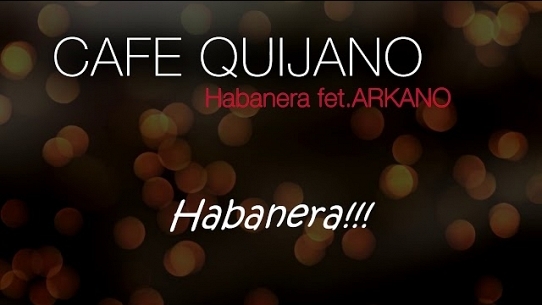 Habanera (feat. Arkano)