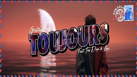 Toujours (feat. Tim Dup & Lass)