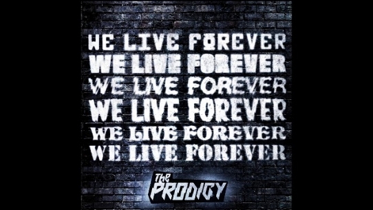 We Live Forever