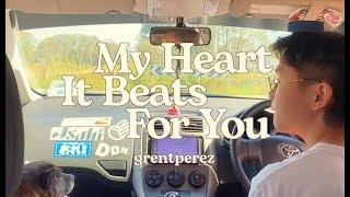 My Heart It Beats for You
