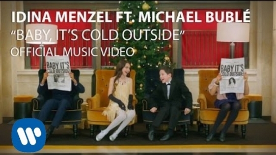 Baby It's Cold Outside (with Michael Bublé)