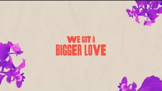 Bigger Love (Remix)