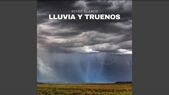 Ruido Blanco: Lluvia y Truenos, Pt. 26