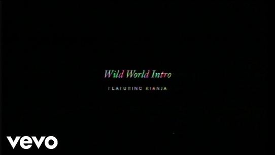 Wild World (Intro)