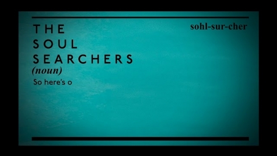 The Soul Searchers