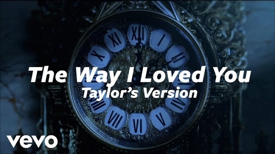 The Way I Loved You (Taylor’s Version)