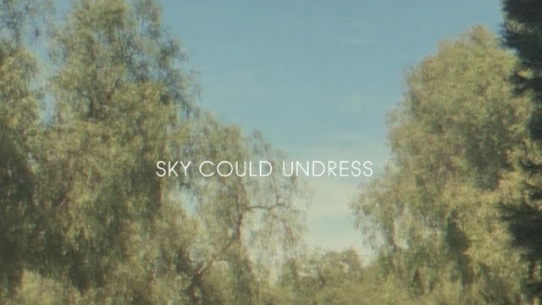 Sky Could Undress