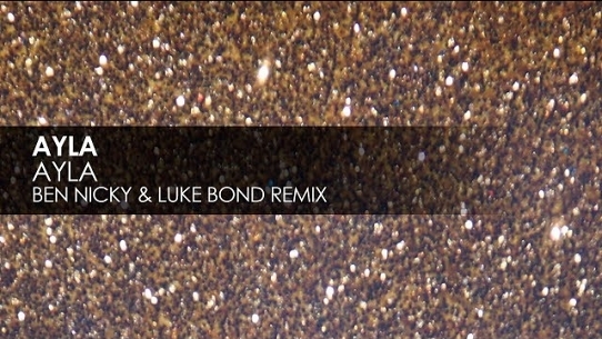 Ayla (Ben Nicky & Luke Bond Remix)
